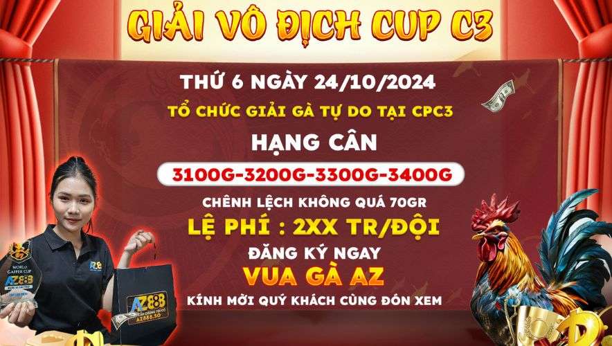 Thông Báo Giải Gà Tự Do Vô Địch Cúp C3 Ngày 24/10/2024 Tại Bồ CPC3